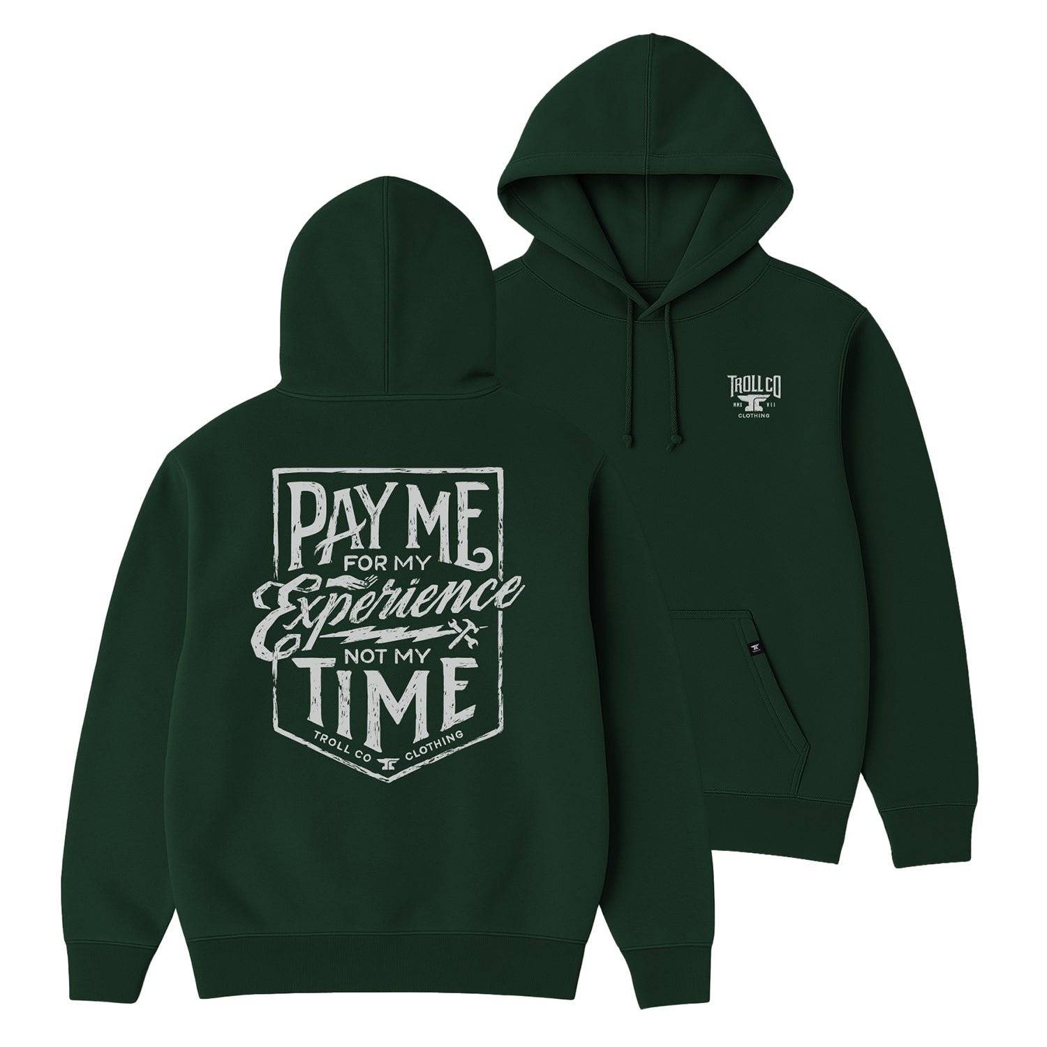 Men's Pay Me Hoodie | Color: Pine