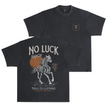 Men's No Luck Ranch Heavyweight Pigment Dye T-Shirt - Color: Black
