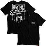 Pay Me Tee in Black